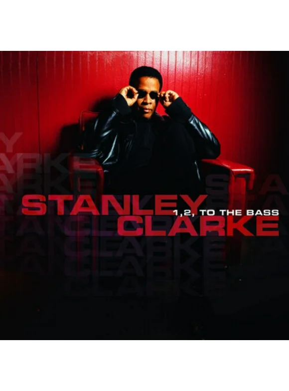 Stanley Clarke - 1, 2, to The Bass - Jazz - CD