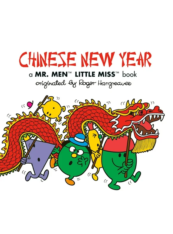 Mr. Men and Little Miss: Chinese New Year: A Mr. Men Little Miss Book (Paperback)