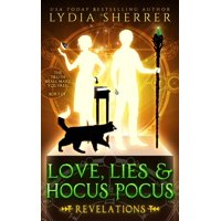 Lily Singer Adventures: Love, Lies, and Hocus Pocus Revelations (Paperback)