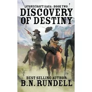 Stonecroft Saga: Discovery of Destiny (Paperback)