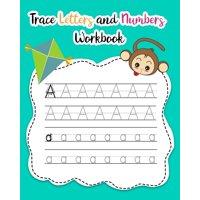 Trace Letters and Numbers Workbook: Trace Letters and Numbers Workbook : Learn How to Write Alphabet Upper and Lower Case and Numbers (Series #2) (Paperback)