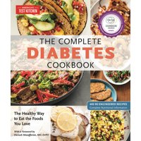 The Complete Diabetes Cookbook : The Healthy Way to Eat the Foods You Love