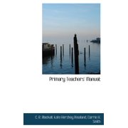 Primary Teachers' Manual;