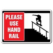 SignMission Z-1014-Please Use Hand Rail 10 x 14 in. Please Use Hand Rail Sign