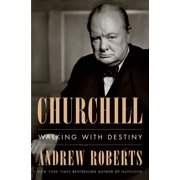 Churchill : Walking with Destiny