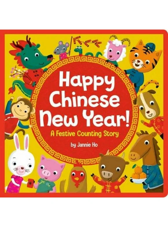 Happy Chinese New Year! : A Festive Counting Story (Board book)