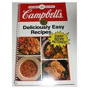 Campbell's Deliciously Easy Recipes (Campbells) (Cookbook Paperback)
