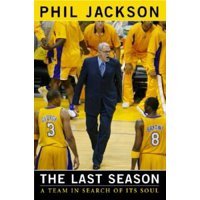 The Last Season: A Team in Search of Its Soul, Pre-Owned (Hardcover)
