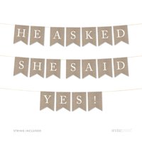 He Asked She Said Yes Burlap Wedding Pennant Party Banner