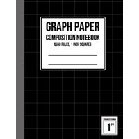 Graph Paper Notebook 1 inch Squares: Graph Book for Math, Student, Math Composition Notebook, Composition Notebook (Black Graph Design) (Series #3) (Paperback)
