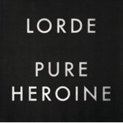 Lorde - Pure Heroine - Vinyl