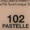 102 Pastelle