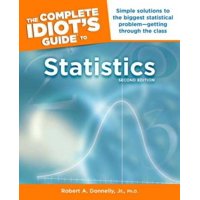 The Complete Idiot's Guide to Statistics, Pre-Owned (Paperback)