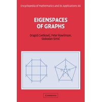 Encyclopedia of Mathematics and Its Applications: Eigenspaces of Graphs (Series #66) (Paperback)