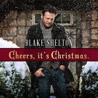Blake Shelton - Cheers It's Christmas - CD