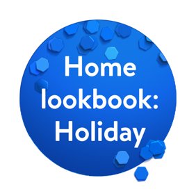 Home lookbook: Holiday