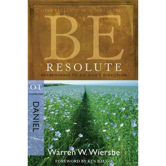 Be Resolute : Determining to Go God's Direction, Daniel